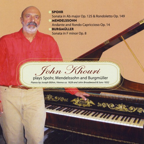 John Khouri Plays Spohr, Mendelssohn and Burgmüller