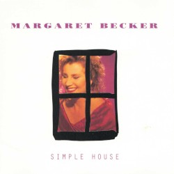 Simple House by Margaret Becker