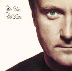Both Sides by Phil Collins