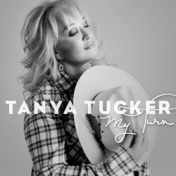 My Turn by Tanya Tucker