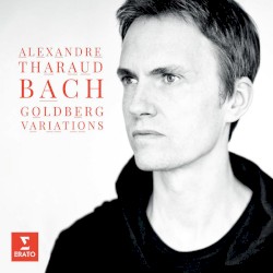 Goldberg Variations by Bach ;   Alexandre Tharaud