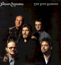 The Five Seasons by Fairport Convention