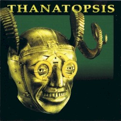 Thanatopsis by Thanatopsis