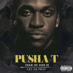 Fear of God II: Let Us Pray by Pusha T