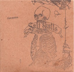 Soft Skulls by Doseone