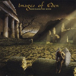 Rebuilding the Ruins by Images of Eden