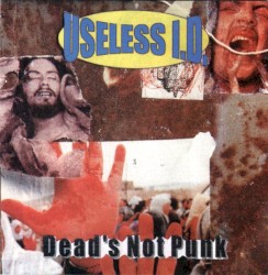 Dead's Not Punk by Useless ID