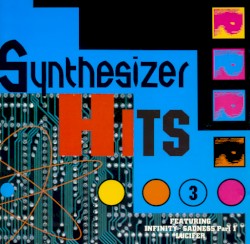 Synthesizer Hits, Vol. 3 by The Galaxy Sound Orchestra