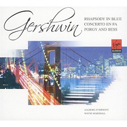 Rhapsody in Blue / Concerto en Fa / Porgy and Bess by Gershwin ;   Aalborg Symphony ,   Wayne Marshall
