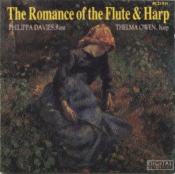 The Romance of the Flute & Harp by Philippa Davies ,   Thelma Owen