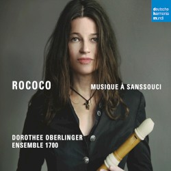 Rococo: Musique à sanssouci by Dorothee Oberlinger ,   Ensemble 1700