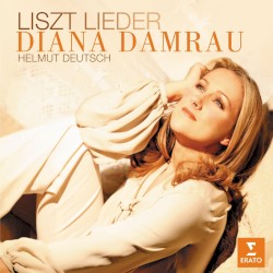 Lieder by Franz Liszt ;   Diana Damrau ,   Helmut Deutsch