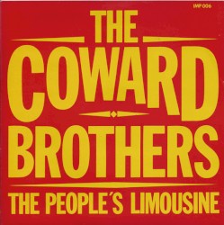 The People's Limousine by The Coward Brothers