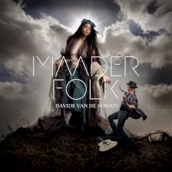Maader Folk by Davide Van De Sfroos