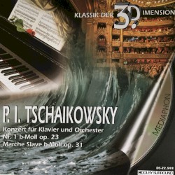 Klassik der 3. Dimension by P.I. Tschaikowsky ;   Orchestre de la Suisse Romande ,   Armin Jordan