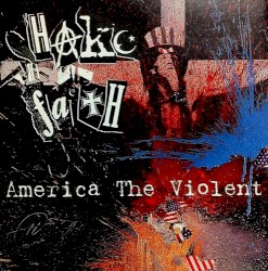 America the Violent by Shake the Faith