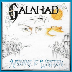 Nothing Is Written by Galahad