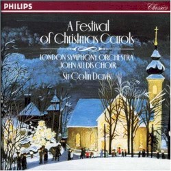 A Festival of Christmas Carols by London Symphony Orchestra ,   John Alldis Choir ,   Sir Colin Davis