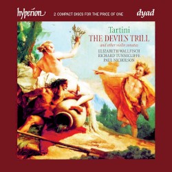 The Devil's Trill and Other Violin Sonatas by Giuseppe Tartini ;   Elizabeth Wallfisch ,   Richard Tunnicliffe ,   Paul Nicholson