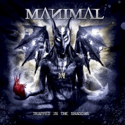 Trapped in the Shadows by Manimal