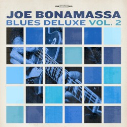 Blues Deluxe, Vol. 2 by Joe Bonamassa