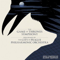 The Game of Thrones Symphony by Ramin Djawadi ;   The City of Prague Philharmonic Orchestra