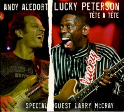 Tête à tête by Andy Aledort  &   Lucky Peterson
