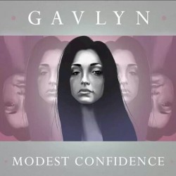 Modest Confidence by Gavlyn