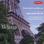 Mélange: French Music for Bassoon by Christopher Millard ,   Kenneth Broadway ,   Camille Churchfield