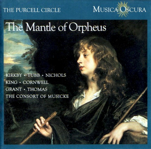 The Purcell Circle – The Mantle of Orpheus