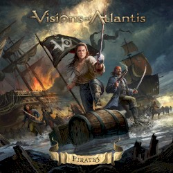 Pirates by Visions of Atlantis