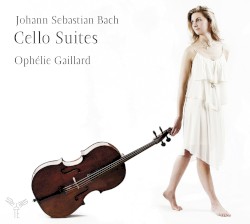 Suites pour violoncelle seul (Intégrale) by Johann Sebastian Bach ;   Ophélie Gaillard