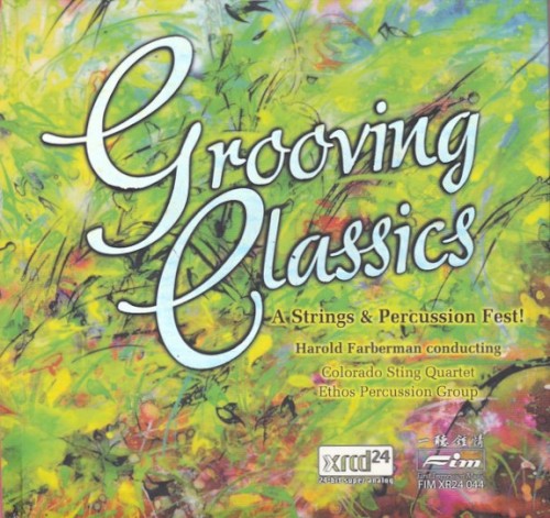 Grooving Classics A Strings & Percussion Fest!