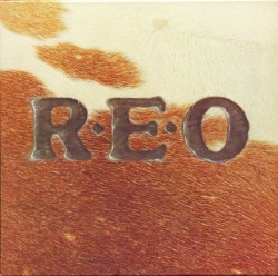 R.E.O. by REO Speedwagon