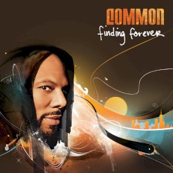 Finding Forever by Common