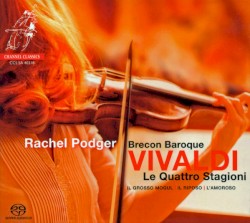 Le Quattro Stagioni by Vivaldi ;   Rachel Podger ,   Brecon Baroque