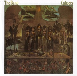 Cahoots by The Band