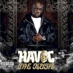 The Kush by Havoc