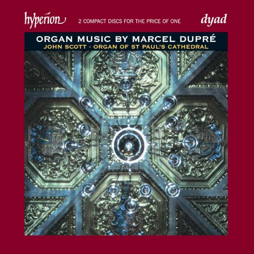 Organ Music by Marcel Dupré