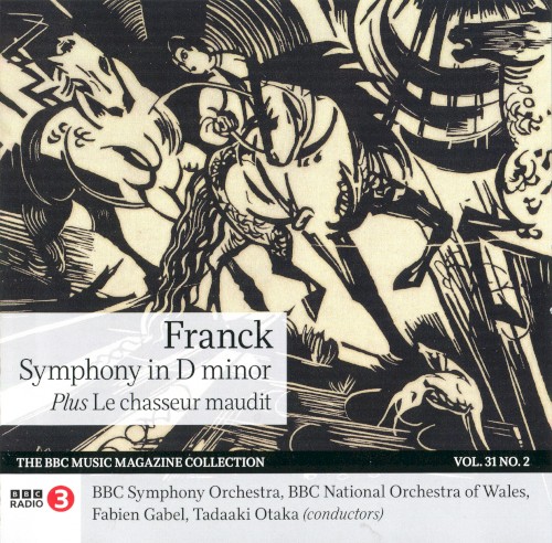 BBC Music, Volume 31, Number 2: Symphony in D minor / Le Chasseur maudit