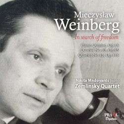 In Search of Freedom by Mieczysław Weinberg ;   Nikita Mndoyants ,   Zemlinsky Quartet