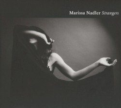 Strangers by Marissa Nadler