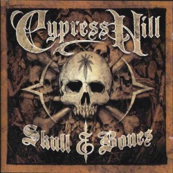 Skull & Bones by Cypress Hill