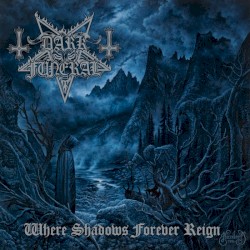 Where Shadows Forever Reign by Dark Funeral