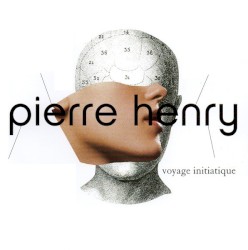 Voyage initiatique by Pierre Henry