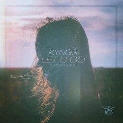 Let U Go by Kyngs  featuring   Fagin