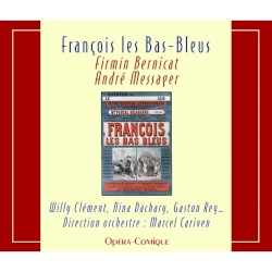 Francois les Bas-Bleus / Les Dragons de l'impératrice by Firmin Bernicat  /   André Messager