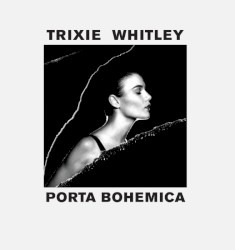 Porta Bohemica by Trixie Whitley