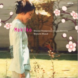 Makiko by Makiko Hirabayashi Trio