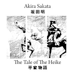 The Tale Of The Heike by 坂田明